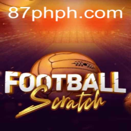 Dive into the Thrilling World of FootballScratch and Explore the Excitement of 87PH.COM
